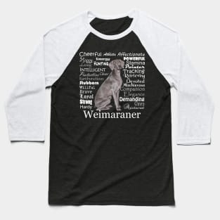 Weimaraner Baseball T-Shirt